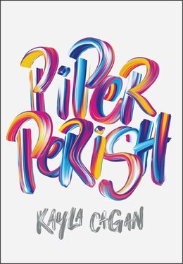 Book Piper Perish by Kayla Cagan