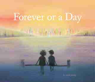 Forever Or A Day by Sarah Jacoby
