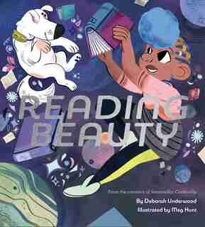 Reading Beauty: (empowering Books, Early Elementary Story Books, Stories For Kids, Bedtime Stories For Girls) by Deborah Underwood