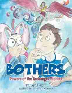 Bothers: Powers of the Archangel Michael by Tekeyla Friday