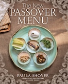 The New Passover Menu