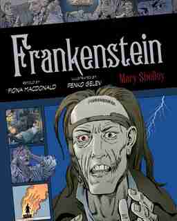 Frankenstein by Mary Wollstonecraft Shelley