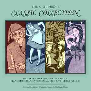 The Children's Classic Collection by Charles Dickens