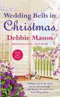 Wedding Bells In Christmas by Debbie Mason