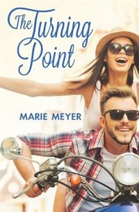 The Turning Point by Marie Meyer