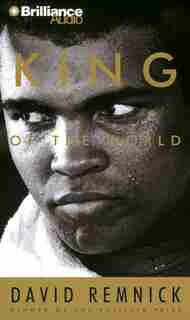 King of the World by David Remnick