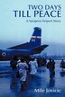 Two Days Till Peace by Mile Jovicic Paperback | Indigo Chapters
