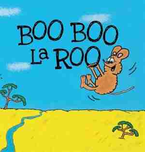 Boo Boo LaRoo by Diana Howard