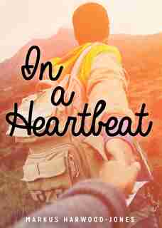 In A Heartbeat by Markus Harwood-jones