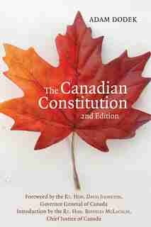 The Canadian Constitution by Adam Dodek