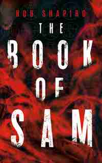The Book Of Sam by Rob Shapiro