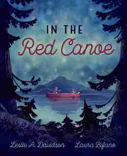 In The Red Canoe by Leslie A. Davidson