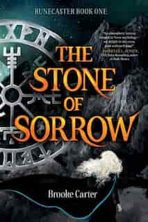 The Stone Of Sorrow by Brooke Carter