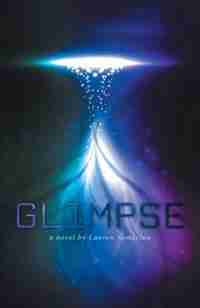Glimpse by Lauren Somerton