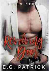 Solid Stone: Revolving Door by E.G. Patrick