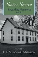 Station Secrets: Regarding Hayworth - Book 1