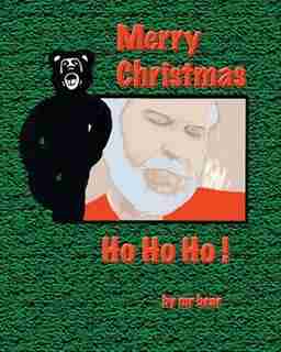Ho Ho Ho by mr bear