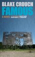 Famous by Blake Crouch Paperback | Indigo Chapters