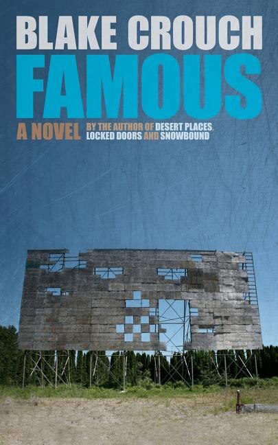 Famous by Blake Crouch Paperback | Indigo Chapters