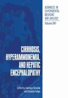 Cirrhosis, Hyperammonemia, and Hepatic Encephalopathy by Santiago Grisol