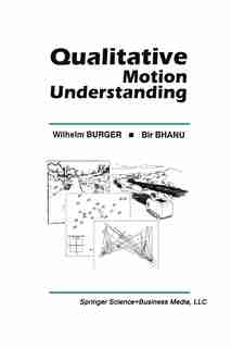 Qualitative Motion Understanding by Wilhelm Burger