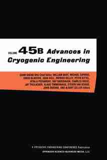 Advances in Cryogenic Engineering by John Quan-Sheng Shu