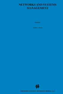Networks and Systems Management: Platforms Analysis and Evaluation by Iosif G. Ghetie