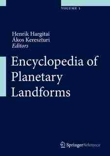 Encyclopedia of Planetary Landforms by Henrik Hargitai