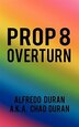 Prop 8 Overturn Paperback | Indigo Chapters