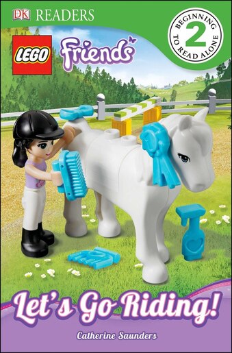 Dk Readers L2 Lego Friends Lets Go Riding Book By Catherine