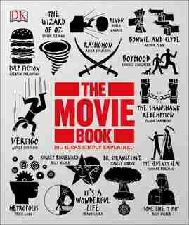 The Movie Book: Big Ideas Simply Explained by Dk