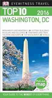 Top 10 Washington Dc by Dk Travel