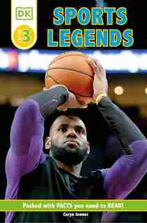 Dk Readers Level 3: Sports Legends by Caryn Jenner
