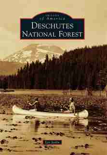 Deschutes National Forest by Les Joslin