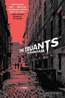 The Truants by Lee Markham