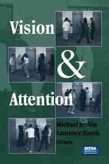 Vision and Attention by Michael Jenkin