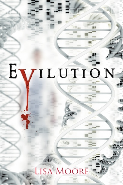 Evilution by Lisa Moore