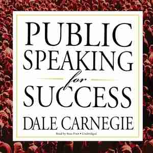 Public Speaking For Success by Dale Carnegie