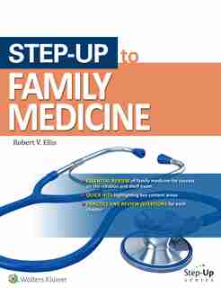Step-up To Family Medicine de Robert Ellis