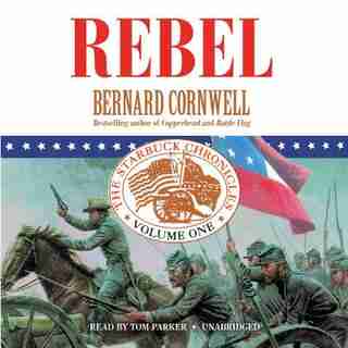 Rebel by BERNARD CORNWELL