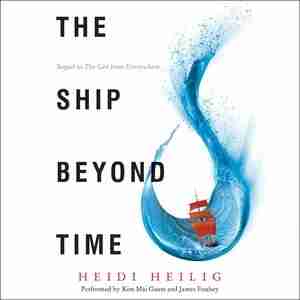 The Ship Beyond Time de Heidi Heilig