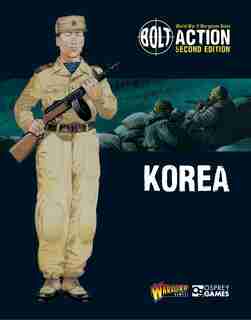 Bolt Action: Korea by Warlord Games