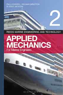 Reeds Vol 2: Applied Mechanics For Marine Engineers by Paul A Russell