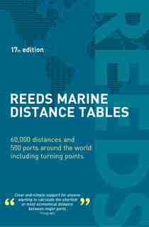 Reeds Marine Distance Tables 17th Edition by Miranda Delmar-morgan