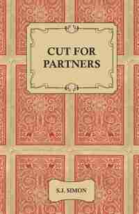 Cut For Partners by S. J. Simon