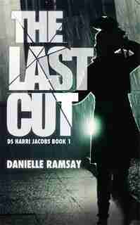 The Last Cut by Danielle Ramsay