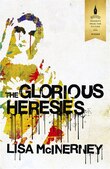 The Glorious Heresies (indigo Exclusive)