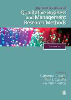 The Sage Handbook Of Qualitative Business And Management Research Methods by Catherine Professor Cassell