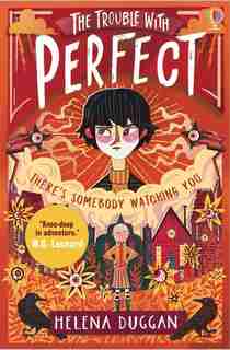 The Trouble With Perfect by Helena Duggan
