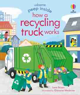 Peep Inside How A Recycling Truck Works by Lara Bryan